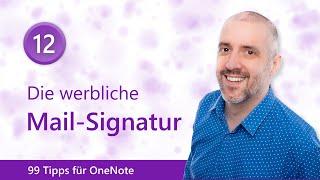 🟣 99 Tipps für OneNote 1️⃣2️⃣ Die werbliche Mail-Signatur | Malter365.de