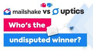 Mailshake vs Uptics: Is this the best Mailshake Alternative for Cold Outreach