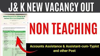 J&K Various Non Teaching Vacancy out 2024|| Sher-e-Kashmir University recruitment 2024