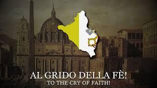 "Noi Vogliam Dio!" - Anthem of the Papal State [HOI4]