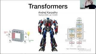 Stanford CS25: V2 I Introduction to Transformers w/ Andrej Karpathy
