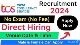 TCS Recruitment 2024 | TCS Hiring | Jobs in TCS |