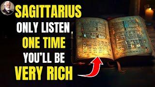 Sagittarius, You Will Be Rich - Just Listen One Time, Money Will Come to You | Rich Zodiac Sign