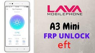 LAVA A3 Mini FRP Unlock | Hard Reset Done By EFT