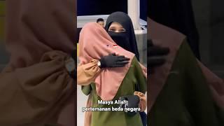 Masya Allah pertemanan beda negara ukhti muslimah bercadar