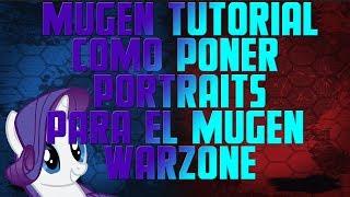 Mugen Tutorial, Como Crear Portraits Para El Mugen Warzone Big