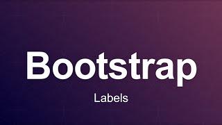 Bootstrap 3 Tutorial 50 - Labels