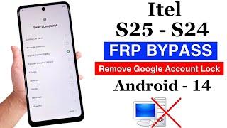 Itel S25 | S24 Frp Bypass Android 14 Without Pc | Itel S25 Google Account Bypass 2025 New Method