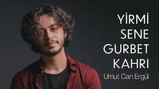 Yirmi Sene Gurbet Kahrı - Umut Can Ergül (2023) #deyiş #türkü