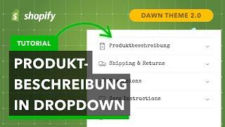 Shopify Dawn Theme: Produktbeschreibung in DropDown (Bonus: Extra Kurzbeschreibung einfügen)