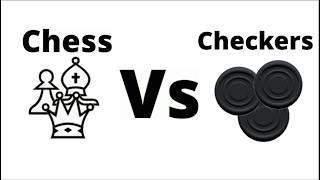 Chess Vs Checkers