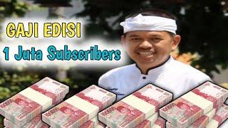 ️Gaji Kang Dedi Mulyadi edisi 1 Juta Subscribe Dari YouTube