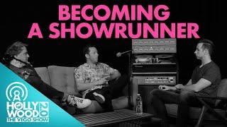 How To Become A Showrunner