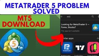 How to download metatrader 5 | MetaTrader 5 Download Problem Solved | MetaTrader 5 Playerstore #mt5