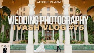 Celebrity Doctor wedding, Full wedding day Photography BTS / Wedding day in Miami with IVASH Photo