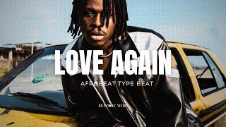 [FREE FOR PROFIT] “LOVE AGAIN” - Oxlade x Fireboy x Omah Lay x Afrobeat Instrumental Type Beat 2023