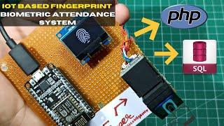 IoT-Based Fingerprint Biometric Attendance System | Make Your Smart Fingerprint Attendance System