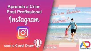 APRENDA A FAZER ARTE PARA INSTAGRAM NO COREL DRAW