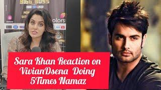 Sara Khan Shocking Reaction On Bigg Boss 18 Vivian Dsena Doing 5Times Namaz Inside Bigg Boss House