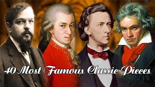 40 Most Famous Classic Pieces  of the World's leading Classical Composers.