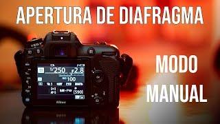 Apertura del diafragma | MODO MANUAL #3