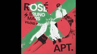 Rose & Bruno Mars - APT (Viloid Edit)