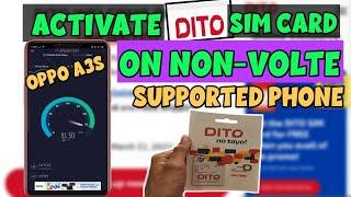 ACTIVATE DITO SIM CARD ON NON-VOLTE SUPPORTED PHONE | OPPO A3S + SPEED TEST