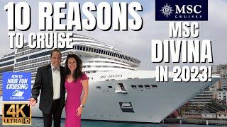 10 Reasons to Cruise MSC DIVINA Cruise Ship in 2023!