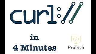 Curl Basics in 4 Minutes