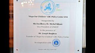 Inauguration Ceremony of "Hope For Children CRC Policy Center USA at The Union Club in NYC