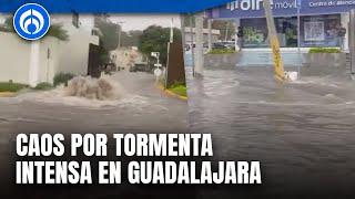 #porsinoloviste Granizo e inundaciones en Guadalajara: Caos por tormenta intensa