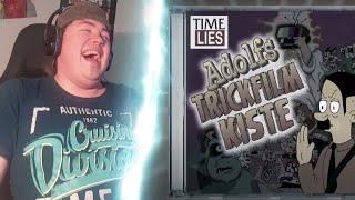 TIME LIES präsentiert :Adolfs Trrrickfilmkiste | REAKTION