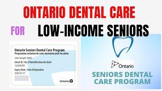 Ontario dental care for low  income seniors #dentalcare, #ontariodentalcare,  #Ontarioseniors
