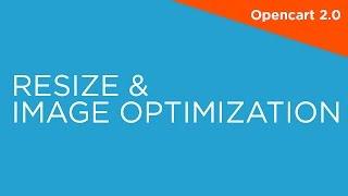 Resize & Image Optimization - OpenCart 2.0 - 2.X Video Tutorials for Beginners 016