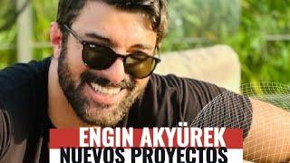 ‼️ ENGIN AKYÜREK NUEVOS PROYECTOS ‼️ #enginakyürek #chisme #seriesturcas #karenseriesturcas