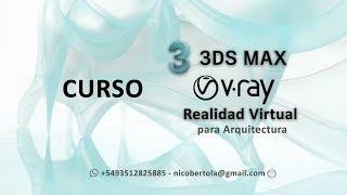 Intro Curso 3ds Max + VRay + Realidad Virtual