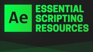 Essential After Effects Scripting Resources