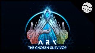 ARK: The Chosen Survivor | Main Theme Music