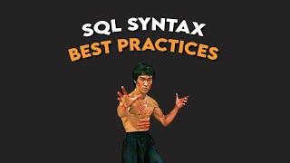 SQL Syntax Best Practices: How to Structure Your SQL Code