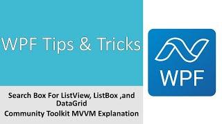 WPF - Search Box For List View | CommunityToolkit Implementation