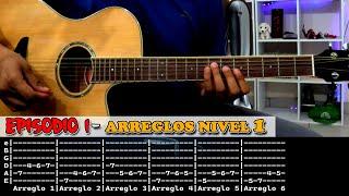 10 Arreglos que todo guitarrista debe saber (Arreglos Nivel 1) | Episodio 1