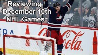 Reviewing December 10th NHL Games