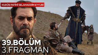 Kudüs Fatihi Selahaddin Eyyubi 39.Bölüm 3.Fragmanı ÖZÜR DİLEYECEKSİN! | Analiz