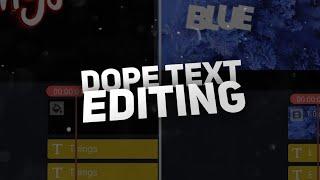 2 Amazing! Dope Text Effects With KineMaster