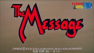 TAUSUG FILM : The Message (الرسالة) {Kissah sin NABI MUHAMMAD SAW} - Tausug Dub. × Malay Sub.