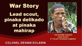 War Story: Scout Ranger lead scout, pinaka delikado at pinaka mahirap na trabaho