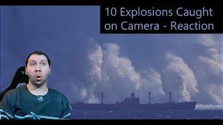 10 Explosions Caught on Camera Reaction