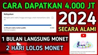 4.000 JAM TAYANG DALAM 1 BULAN DENGAN CARA ALAMI | MONETISASI LANGSUNG LOLOS