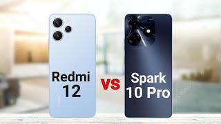 Redmi 12 vs Tecno Spark 10 Pro