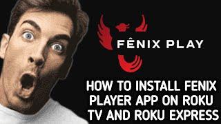 How to install / download Fenix Player app on ROKU TV and ROKU Express